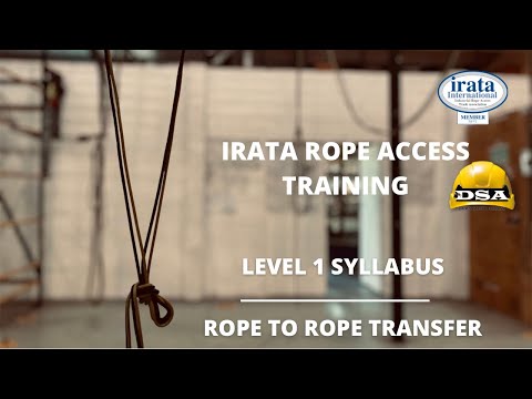 IRATA LEVEL 1 TRAINING: Rope To Rope Transfer