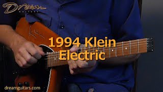 Video thumbnail for 1994 Klein Electric by Dream Guitars