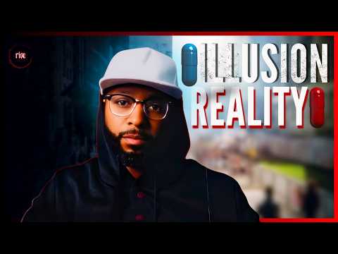 You’ve Been Lied To Your Whole Life | Reality vs  Illusion