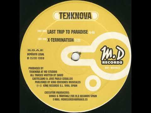 Tekknova - Last Trip To Paradise (Original mix)-1998
