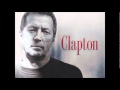 Eric Clapton It All Depends