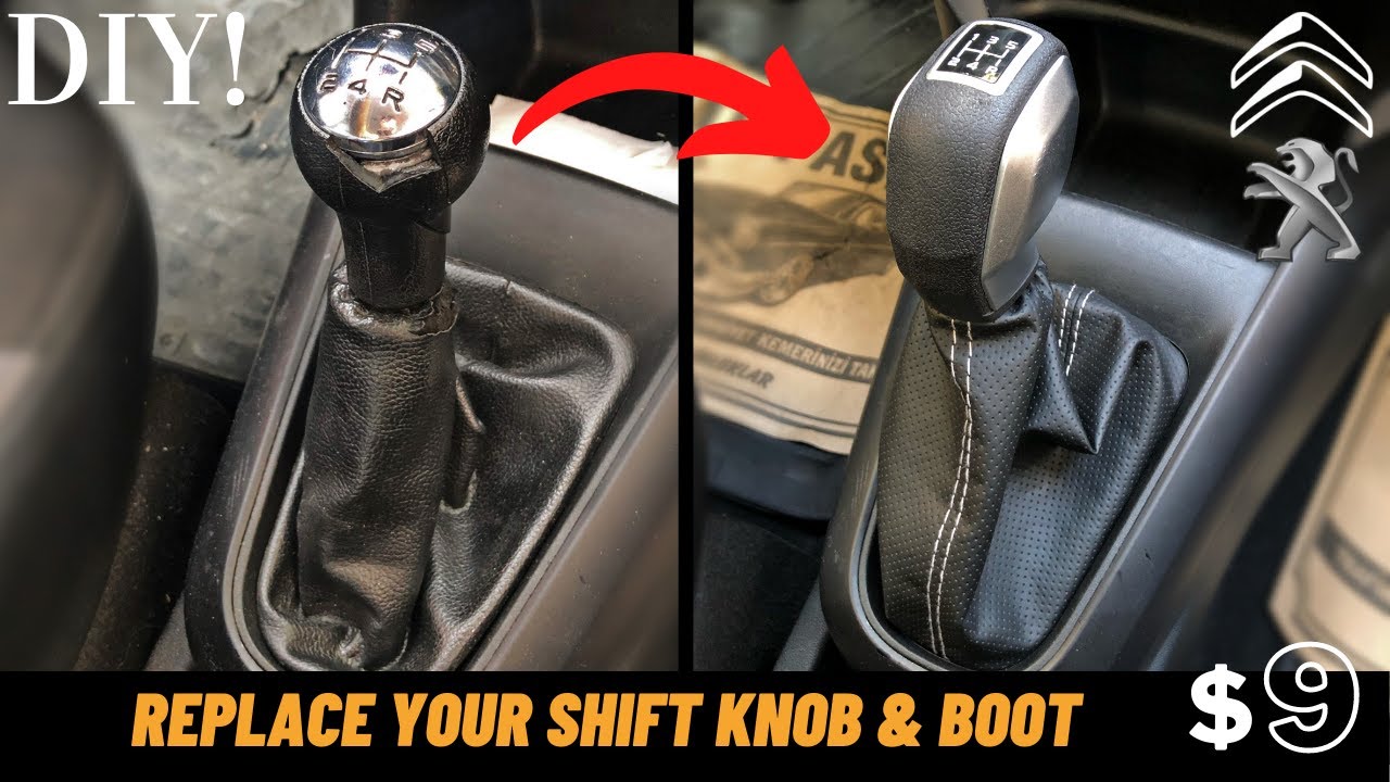 HOW TO REPLACE THE SHIFT KNOB & GEAR GAITER // CITROEN // PEUGEOT