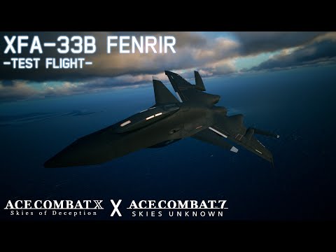 Ace Combat 7 Mod: XFA-33B FENRIR Alpha - First Reveal