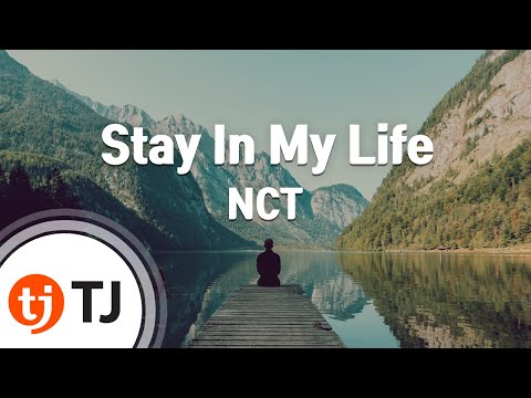 [TJ노래방] Stay In My Life - NCT / TJ Karaoke