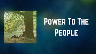 John Lennon - Power To The People (Lyrics)