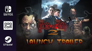 THE HOUSE OF THE DEAD 2: Remake || Release Trailer