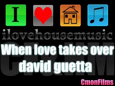 When Love Takes Over - David Guetta
