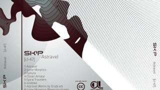 cl-047 | 07 Sk'p - Astravel (Enabl.ed Remix)