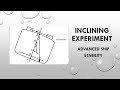 Inclining Experiment Advanced Ship Stability
