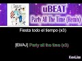 uBEAT - Party All The Time [Remix] (Letra Sub Español + Rom)