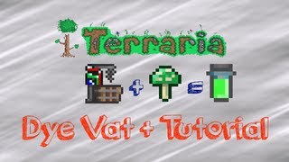 Terraria 1.2 - Dye Vat Tutorial