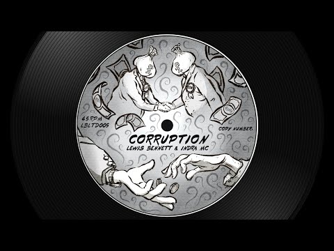 Lewis Bennett - Corruption Dubplate (feat. Indra MC) [LBLTD005]