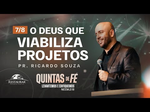 O DEUS QUE VIABILIZA PROJETOS - Pr. Ricardo Souza | Série de Mensagens: Neemias