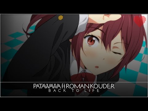 Patawawa - Back To Life (ft. Roman Kouder)