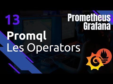 PROMETHEUS - 13. Promql : operators