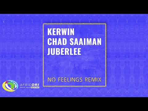 Kerwin - No Feelings [Ft. Chad Saaiman & Juberlee] (Remix)