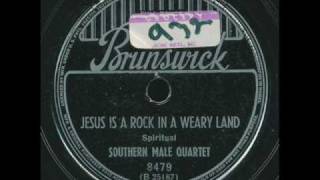 Southern Male Quartet - Jesus is a rock in the weary land
