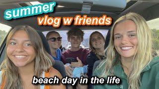SUMMER VLOG I beach day with friends (life as a teenager in southern california)