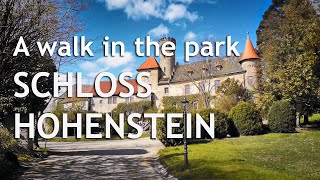 A Walk in the Park – Schloss Hohenstein