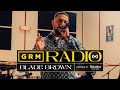 BLADE BROWN x The Compozers : GRM RADIO
