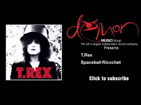 T.Rex - Spaceball Ricochet