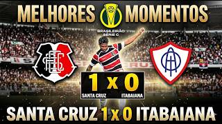SANTA CRUZ X ITABAIANA MELHORES MOMENTOS SÉRIE C (06/04/2026)