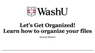 Let's Get Organized! Learn How to Organize Your Files