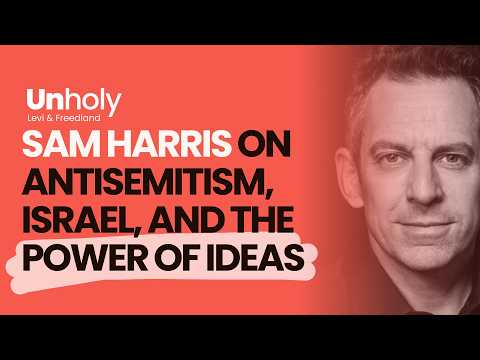 Unholy Podcast and Sam Harris