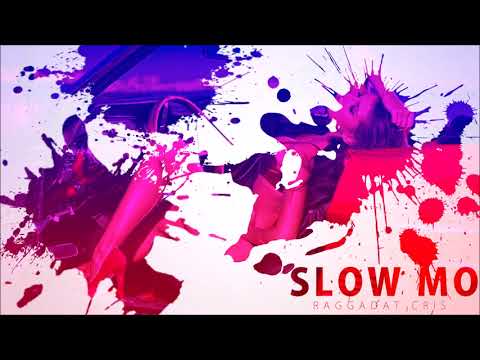 Raggadat Cris - Slow Mo