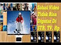 SOLUSI Putar File Avi Mp4 Dan Mkv Di STB TV Hp DVD Player Dan Speaker Aktif