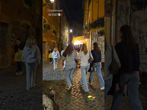 Evening walk @Trastevere Roma