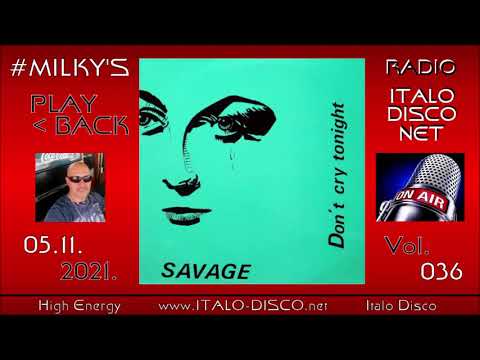 36. #Milky's PlayBack * FRIDAY, 20h (GMT+1) * 05.11.2021. * RADIO ITALO DISCO NET