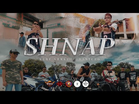 KZME SHMKZ X Wantcho - SHNAP (Official Music Video)