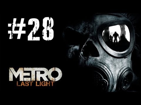 Metro Last Light Gameplay Walkthrough - Part 28 Polis [PC] (HD)