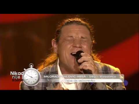 Milorad Pavlovic Arsa Tebe da zaboravim (live) Nikad nije kasno EM 25 12.04.16.