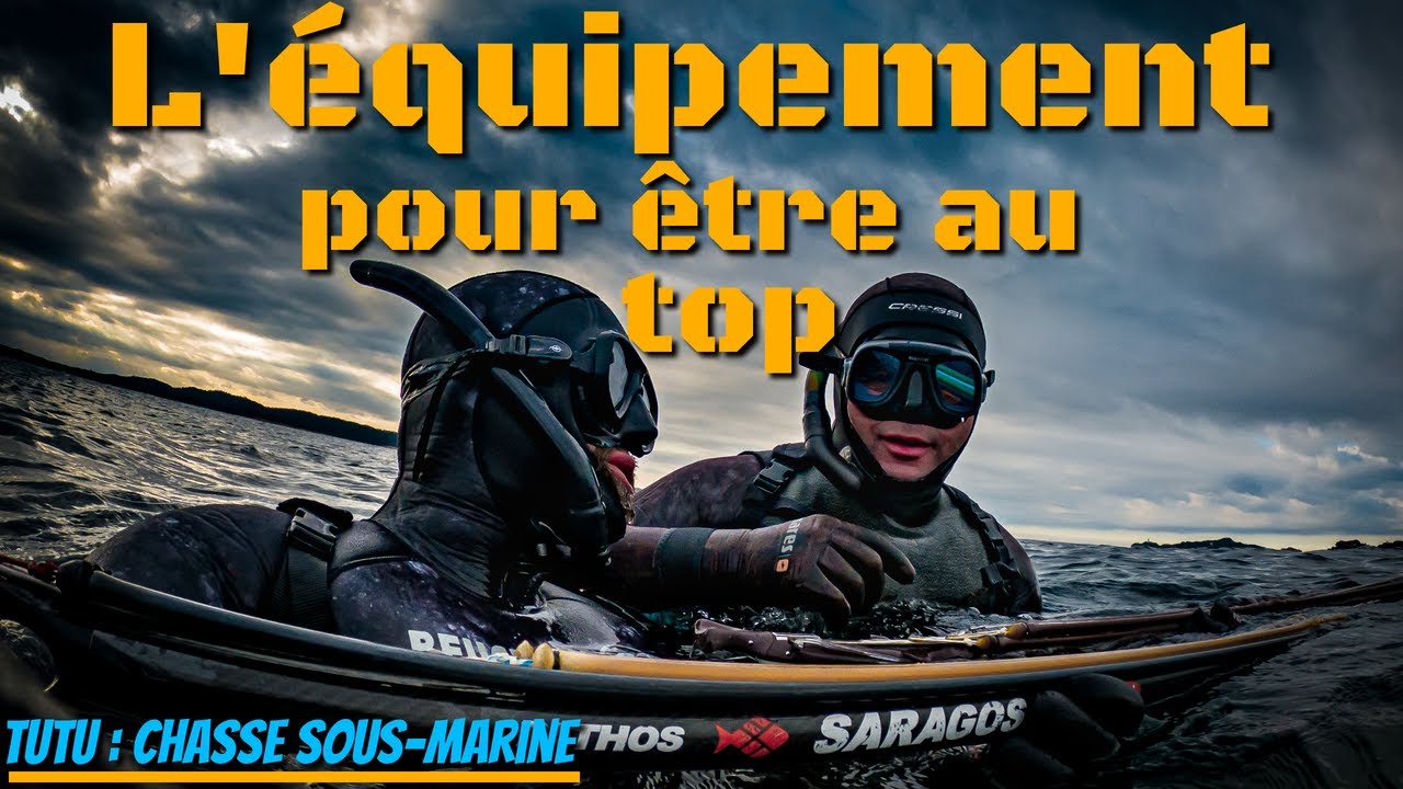 TUTO Chasse Sous-Marine équipement de chasse sous marine