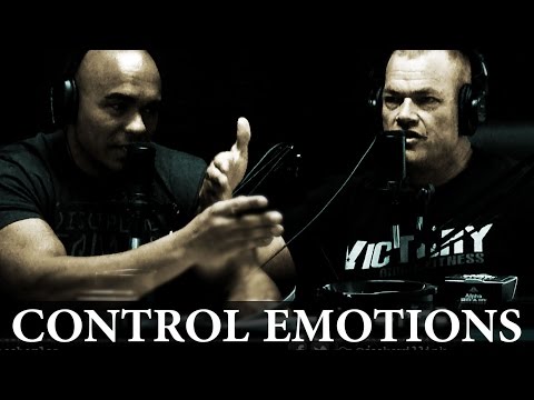 How to Control Your Emotions: Feelings VS Behavior - Jocko Willink & Echo Charles