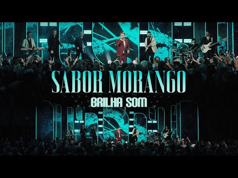 BRILHA SOM - SABOR MORANGO (DVD 35 ANOS)