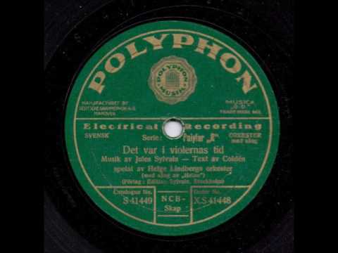 HELGE LINDBERGS ORKESTER - DAT VAR I VIOLERNAS TID