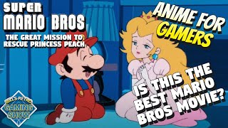 The Original Super Mario Bros. Anime - Is this the best Mario Bros Movie?