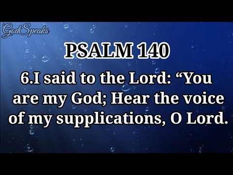 Psalm 140 | Prayer for Deliverance from Evil Men | NKJV