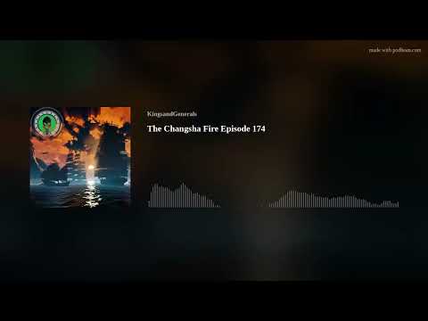 The Changsha Fire🎙️Fall and Rise of China Podcast Episode 174