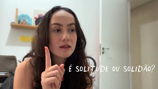 a solidão de uma vida sozinha | solteira, sem filhos e morando sozinha