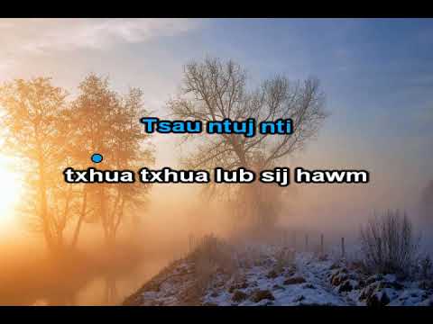 Thaj Chaw Qub Instrumental + Lyrics - Kawm Muas & Maiv Huas Hawj