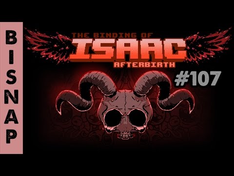 Bisnap Plays Isaac: Afterbirth Episode 107 - Punch
