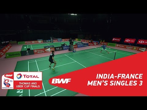 Thomas Cup | MS3 | Lakshya SEN (IND) vs Toma Junior POPOV (FRA) | BWF 2018