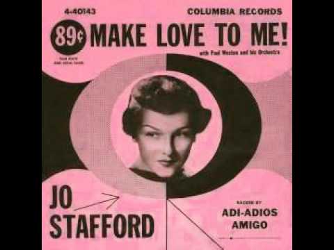 Jo Stafford - Make Love To Me  1954