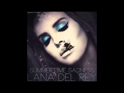 Lana Ddel Rey vs Cedric Gervais Sumertime Sadness Remix
