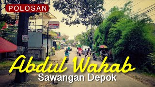 Download lagu Video Polosan | Jl. Abdul Wahab [ Kedaung ~ Cinangka ~ Sawangan ] Depok Jawa Barat mp3