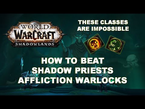 Shadowlands PVP Guide How To Beat Shadow Priests and Warlocks